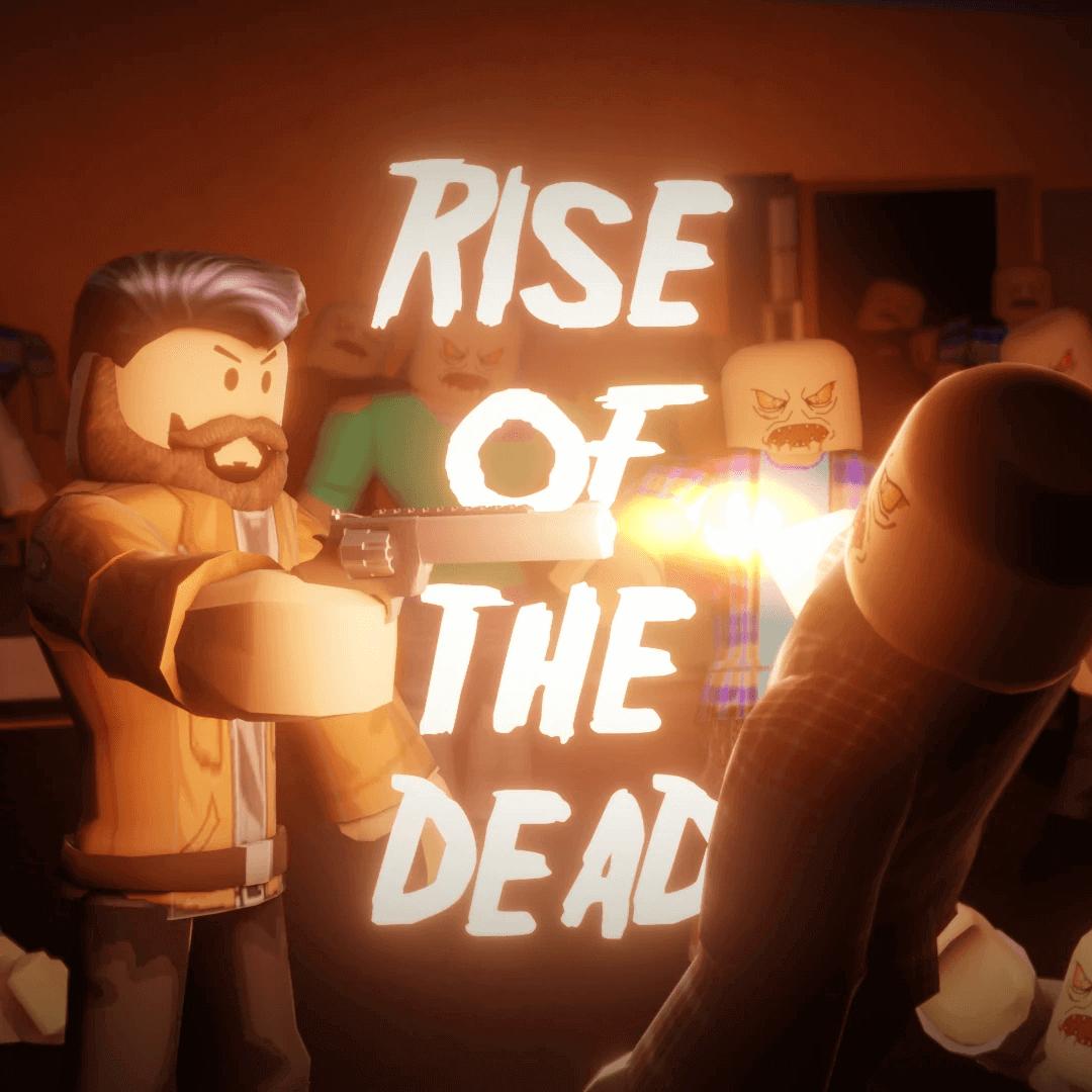 rise of the dead